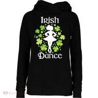 Irish Dance - Irish Dancer Ceili Reel Dance Womens Funnel Neck Pullover Hood thumb 0