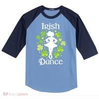 Irish Dance - Irish Dancer Ceili Reel Dance Raglan Baseball Sleeve Shirt thumb 0