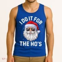 I Do It For The HoS Funny Inappropriate Christmas Santa Gift Tank Top thumb 3