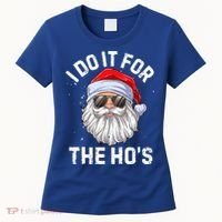 I Do It For The HoS Funny Inappropriate Christmas Santa Gift Women's T-Shirt thumb 0