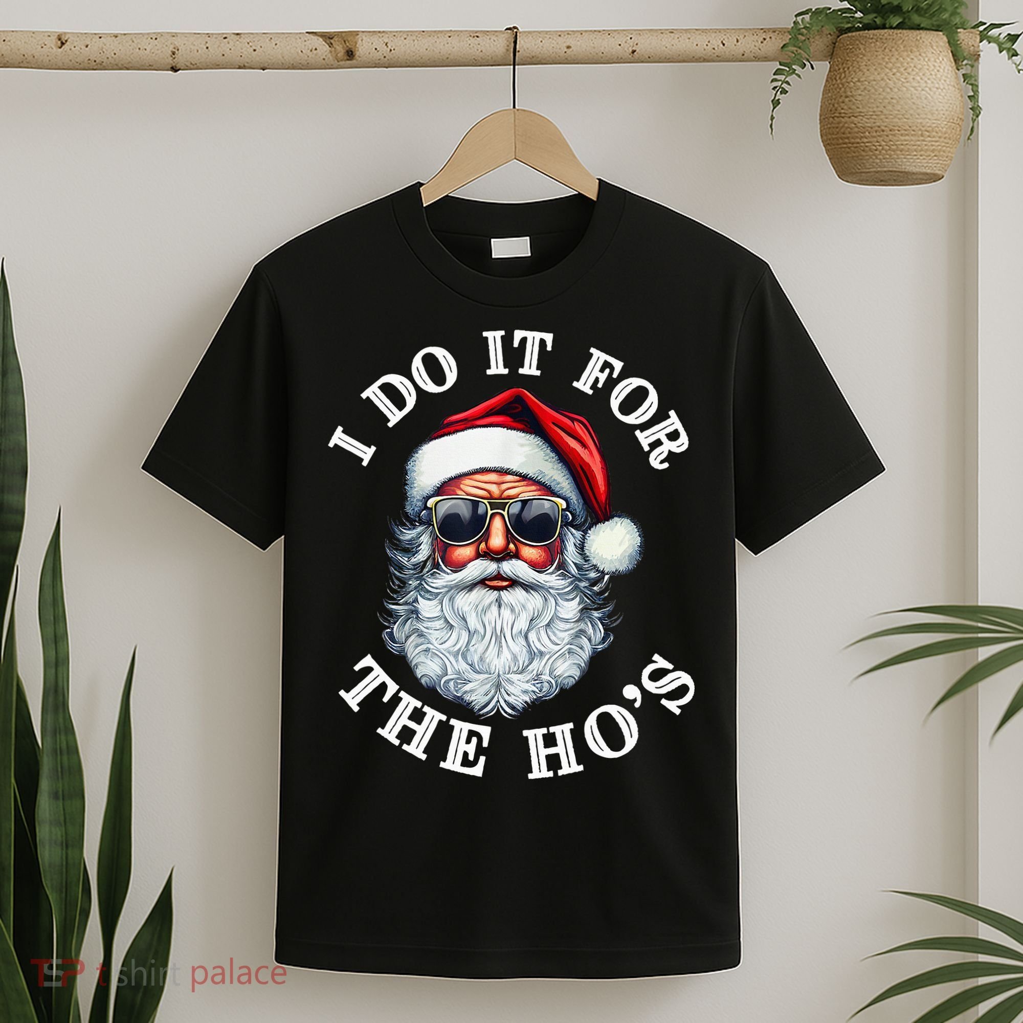 I Do It For The Hos Funny Inappropriate Christmas Santa Face T-Shirt
