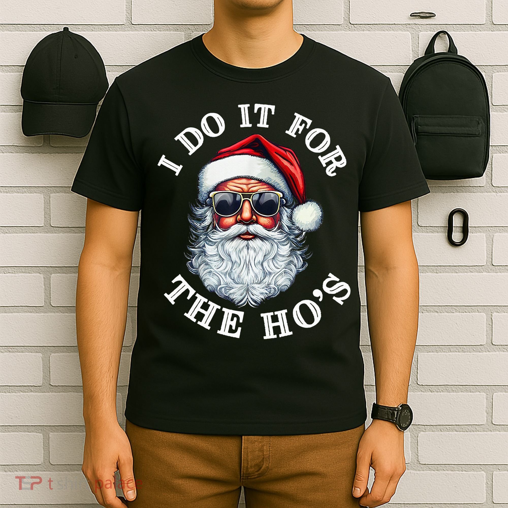 I Do It For The Hos Funny Inappropriate Christmas Santa Face T-Shirt