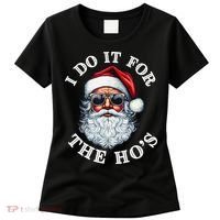 I Do It For The Hos Funny Inappropriate Christmas Santa Face Women's T-Shirt thumb 0