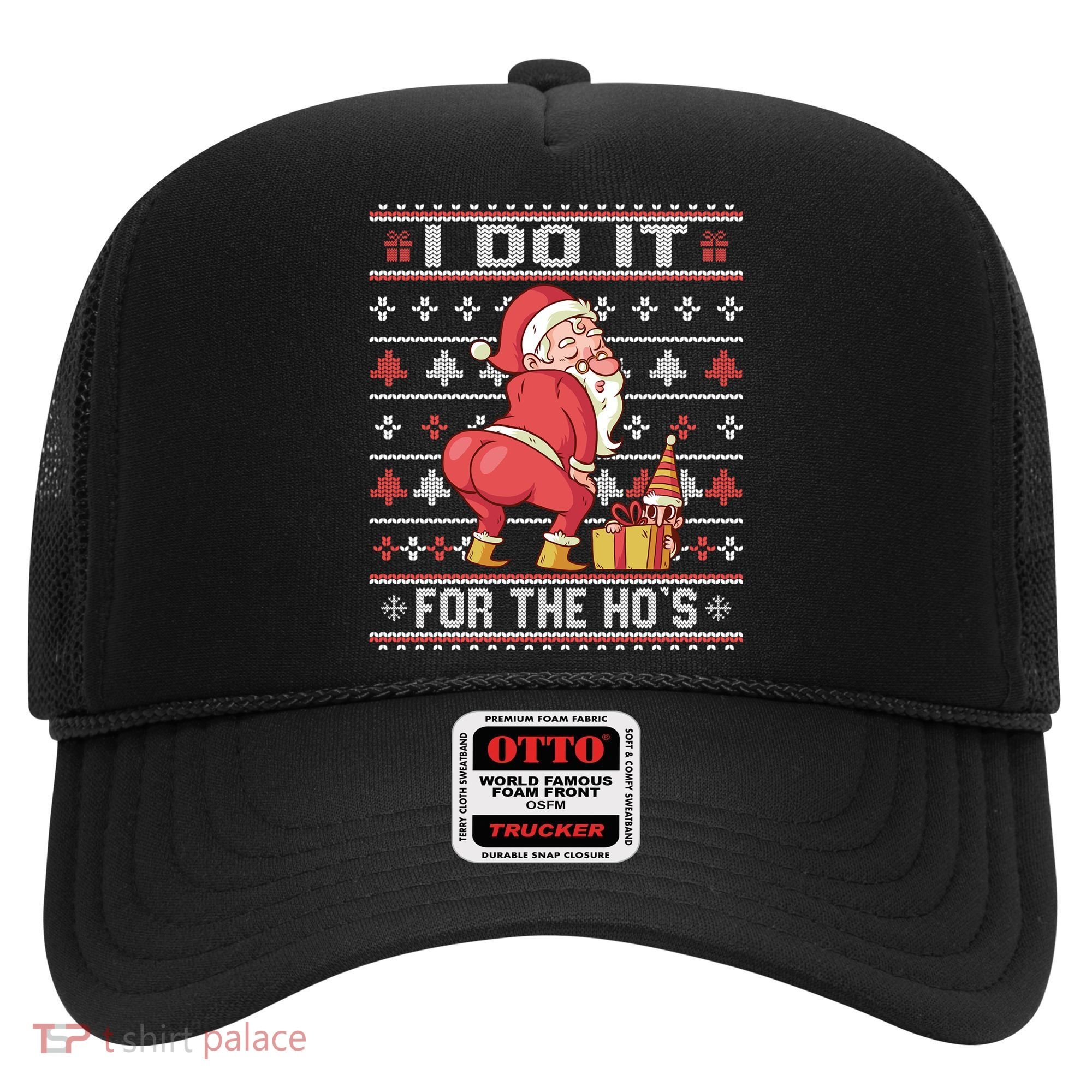 I Do It For The Hos Twerking Santa Rude Christmas Sweater Gift Hat