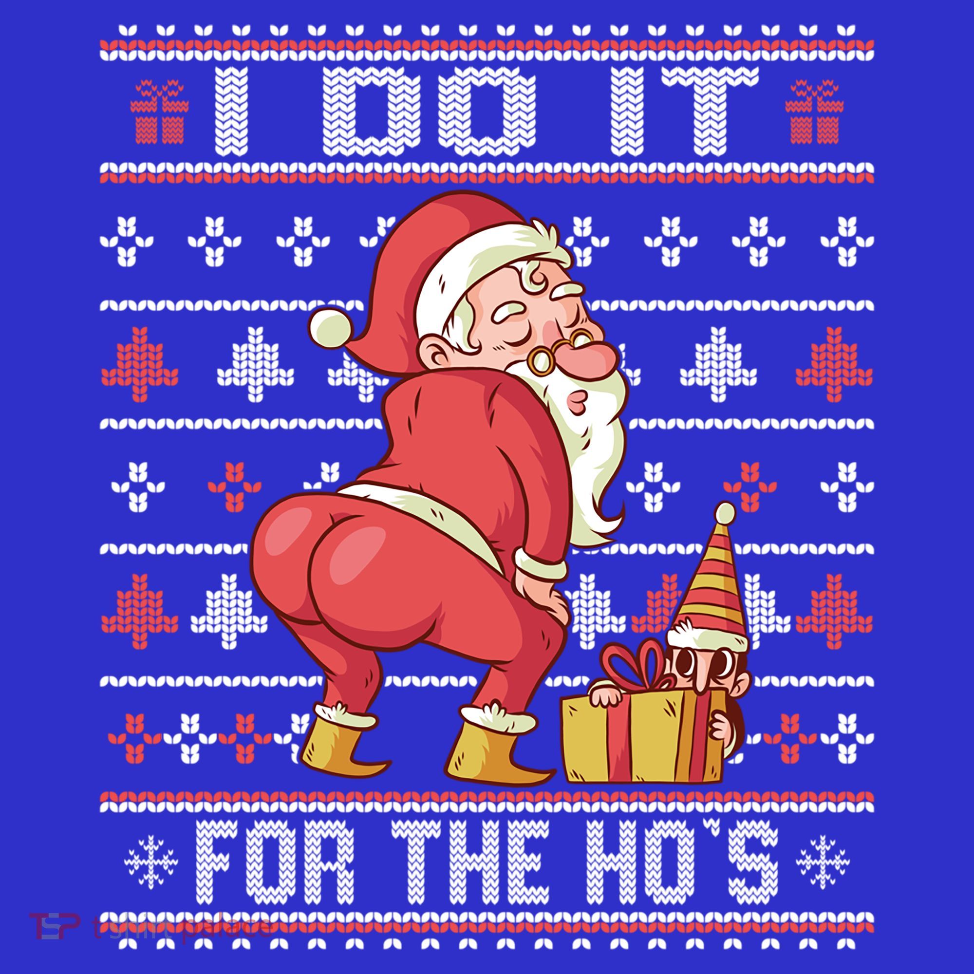 I Do It For The Hos Twerking Santa Rude Christmas Sweater Gift Women's Tank Top