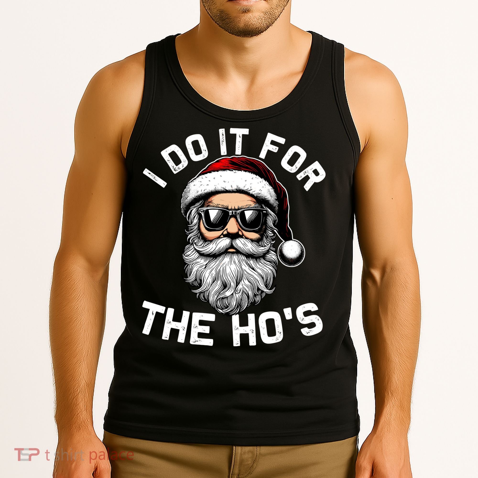 I Do It For The Hos Inappropriate Christmas Funny Santa Face Tank Top