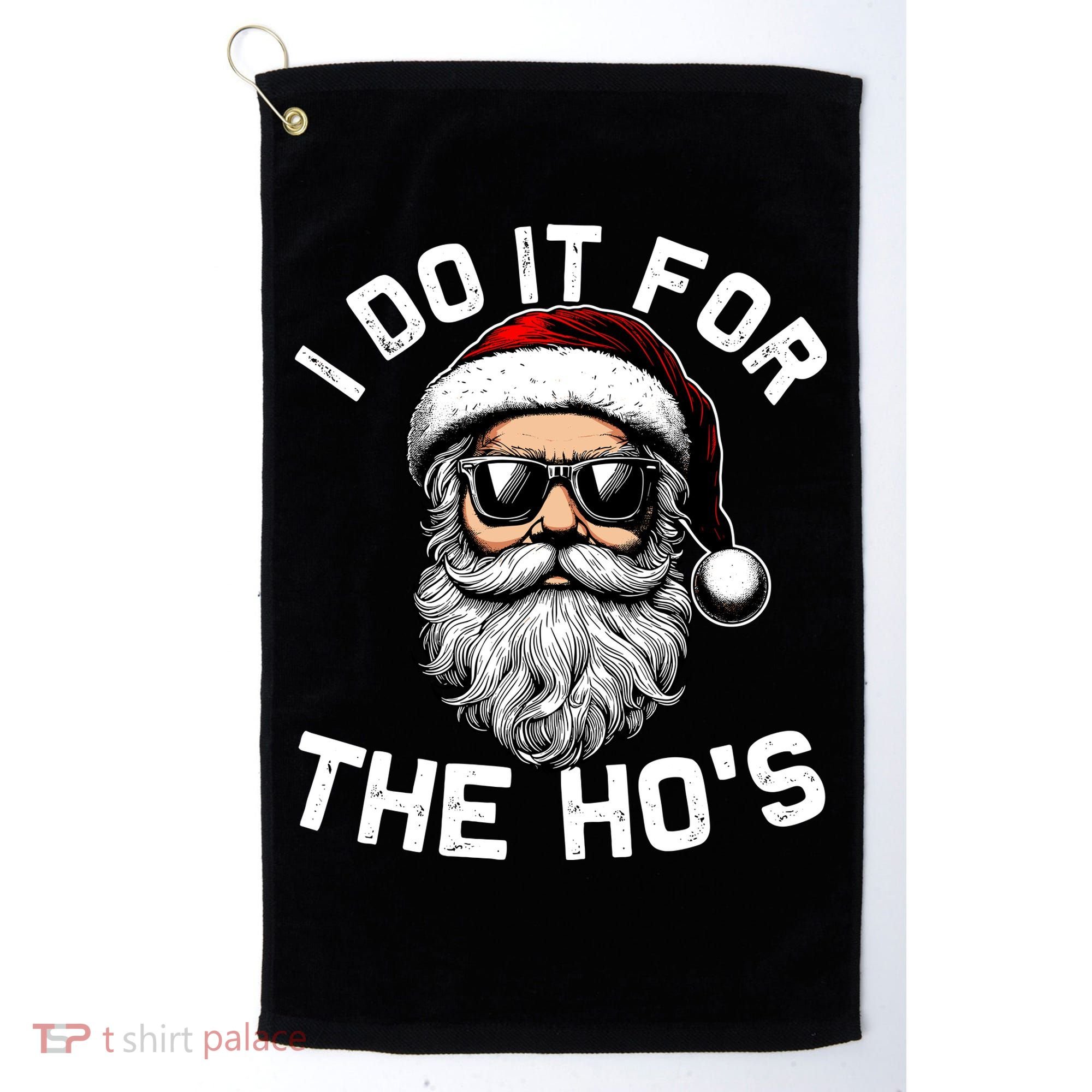 I Do It For The Hos Inappropriate Christmas Funny Santa Face Golf Towel