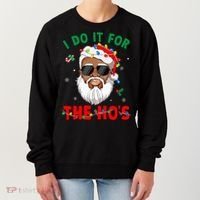I Do It For The Hos African American Santa Black Xmas Pjs Women's Sweatshirt thumb 0