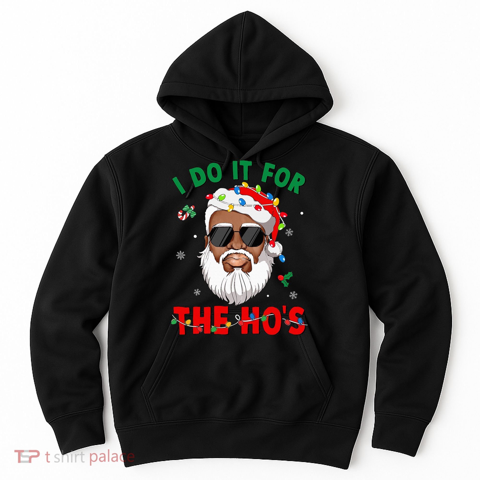 I Do It For The Hos African American Santa Black Xmas Pjs Hoodie