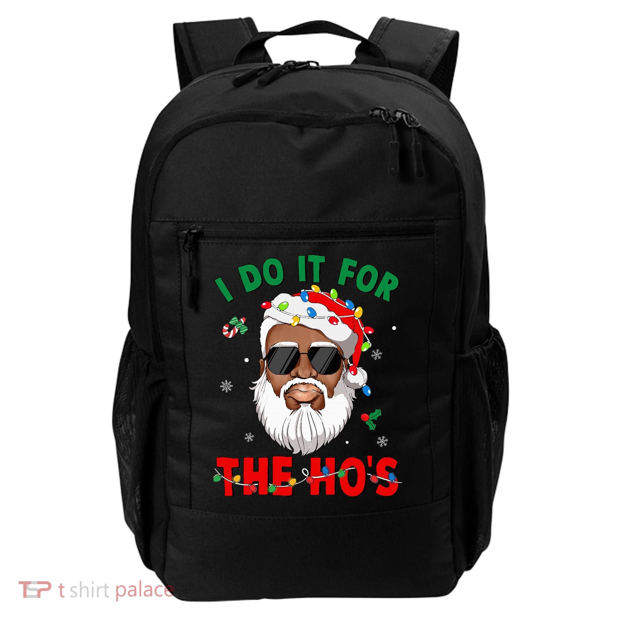 I Do It For The Hos African American Santa Black Xmas Pjs Backpack
