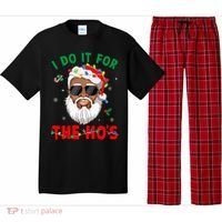 I Do It For The Hos African American Santa Black Xmas Pjs Pajama Set thumb 0