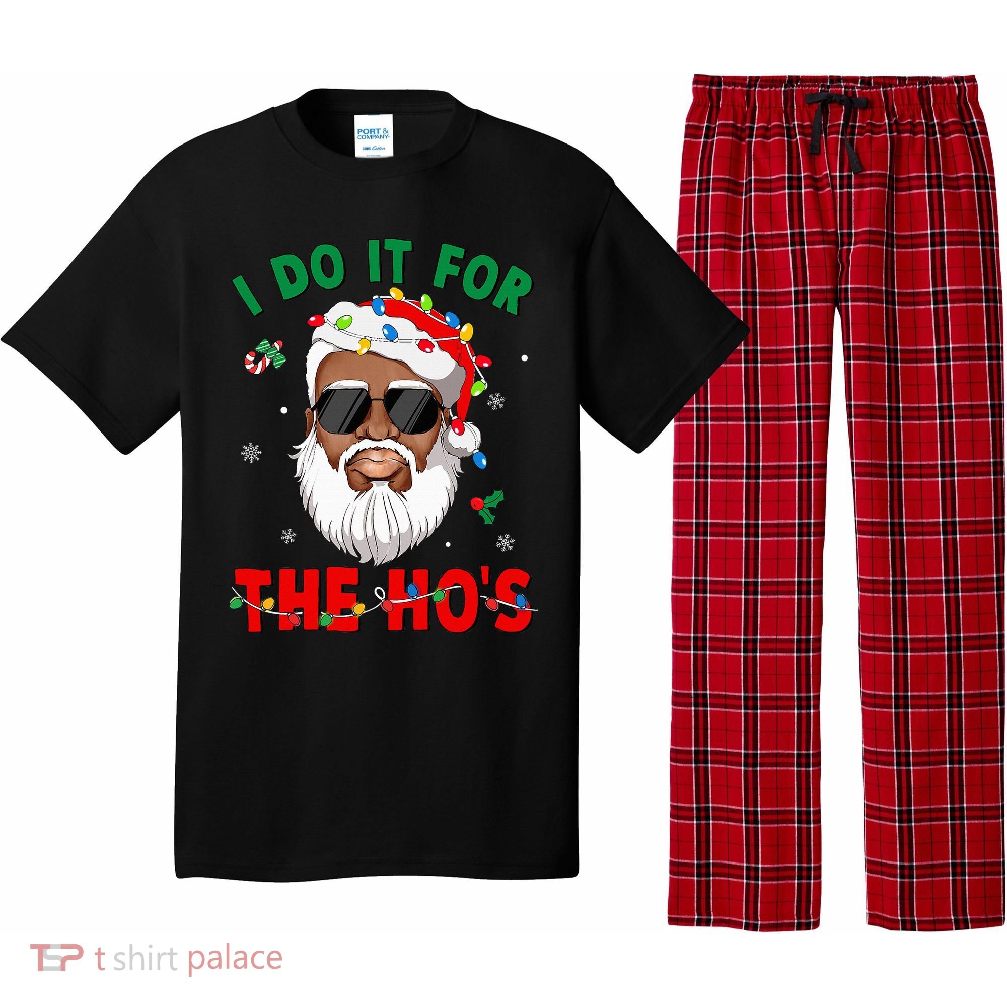 I Do It For The Hos African American Santa Black Xmas Pjs Pajama Set