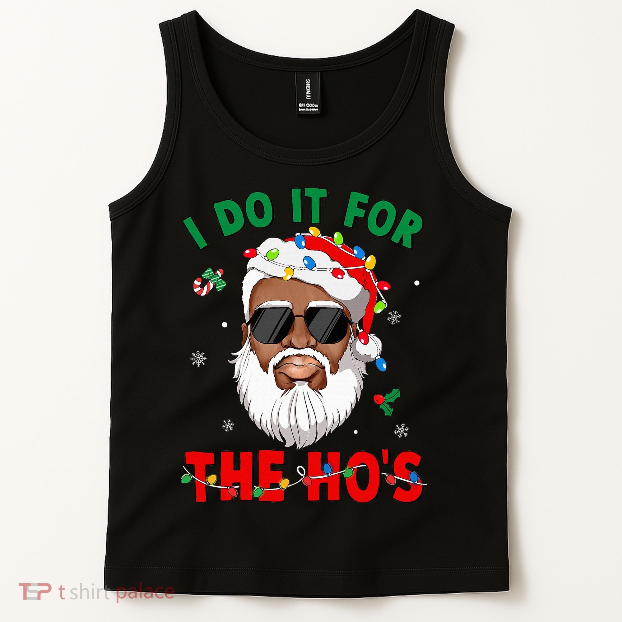 I Do It For The Hos African American Santa Black Xmas Pjs Tank Top
