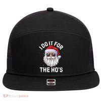 I Do It For The HoS Funny Inappropriate Christmas Santa 7 Panel Mesh Trucker Snapback Hat thumb 0