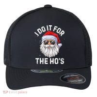I Do It For The HoS Funny Inappropriate Christmas Santa Flexfit Unipanel Trucker Cap thumb 0