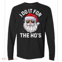 I Do It For The HoS Funny Inappropriate Christmas Santa Comfort Colors Heavyweight Long Sleeve T-Shirt thumb 0