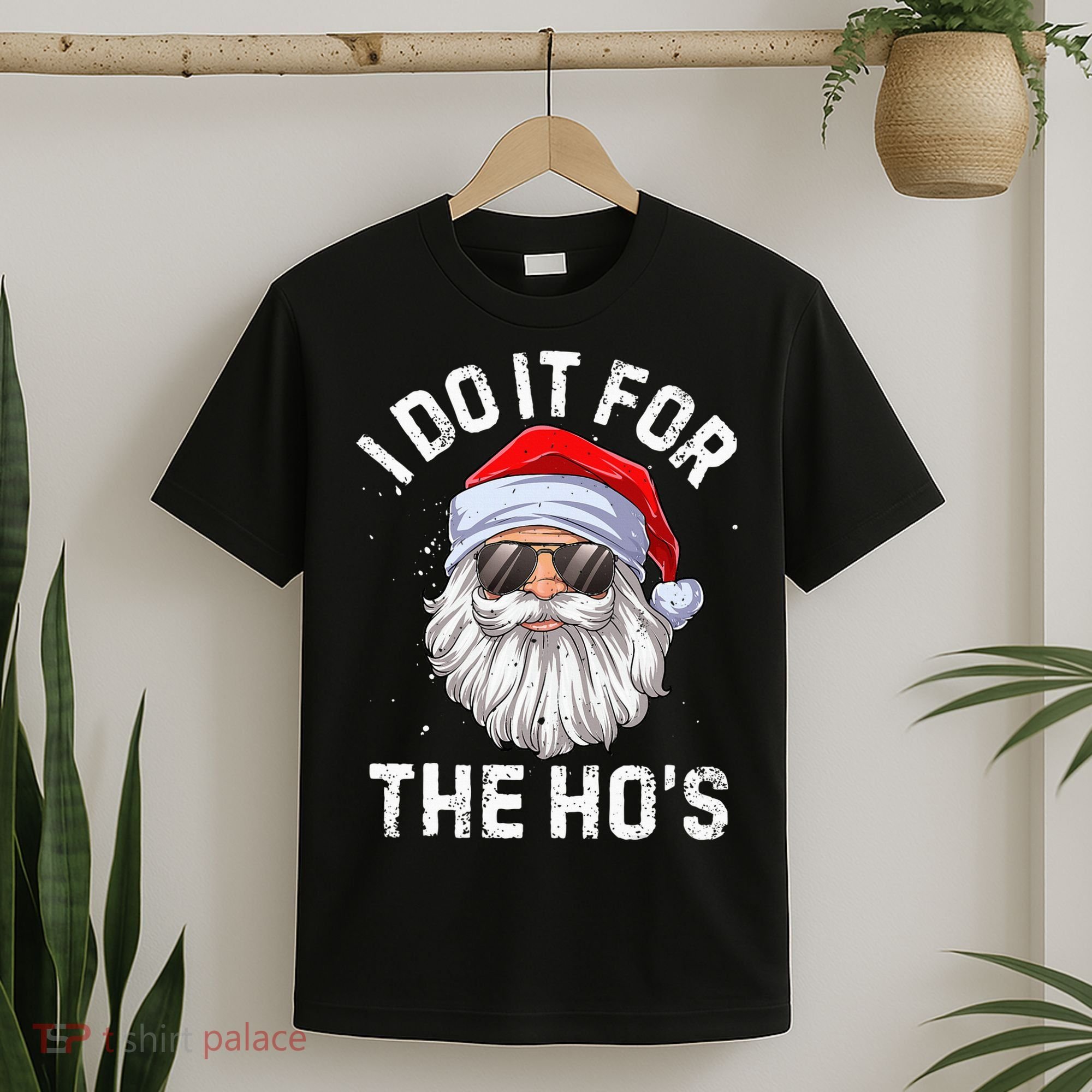 I Do It For The HoS Funny Inappropriate Christmas Santa T-Shirt