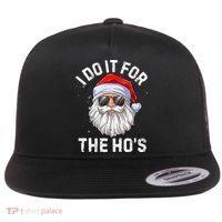 I Do It For The HoS Funny Inappropriate Christmas Santa Flat Bill Trucker Hat thumb 0
