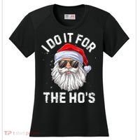 I Do It For The HoS Funny Inappropriate Christmas Santa Women's Cooling Performance Crew T-Shirt thumb 0
