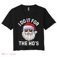 I Do It For The HoS Funny Inappropriate Christmas Santa Women's Crop Top Tee thumb 0