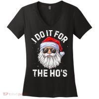 I Do It For The HoS Funny Inappropriate Christmas Santa Women's V-Neck T-Shirt thumb 0