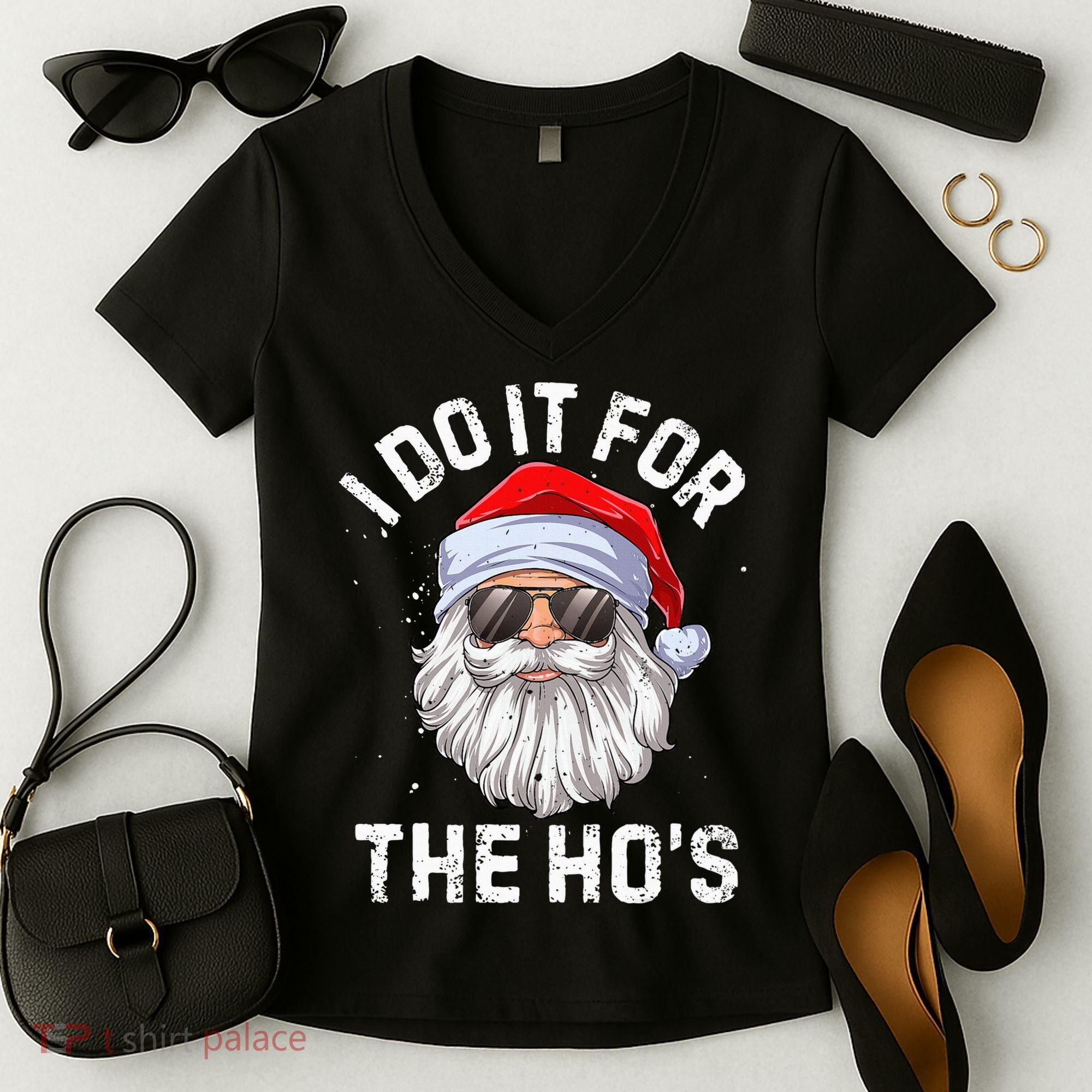I Do It For The HoS Funny Inappropriate Christmas Santa Women's V-Neck T-Shirt