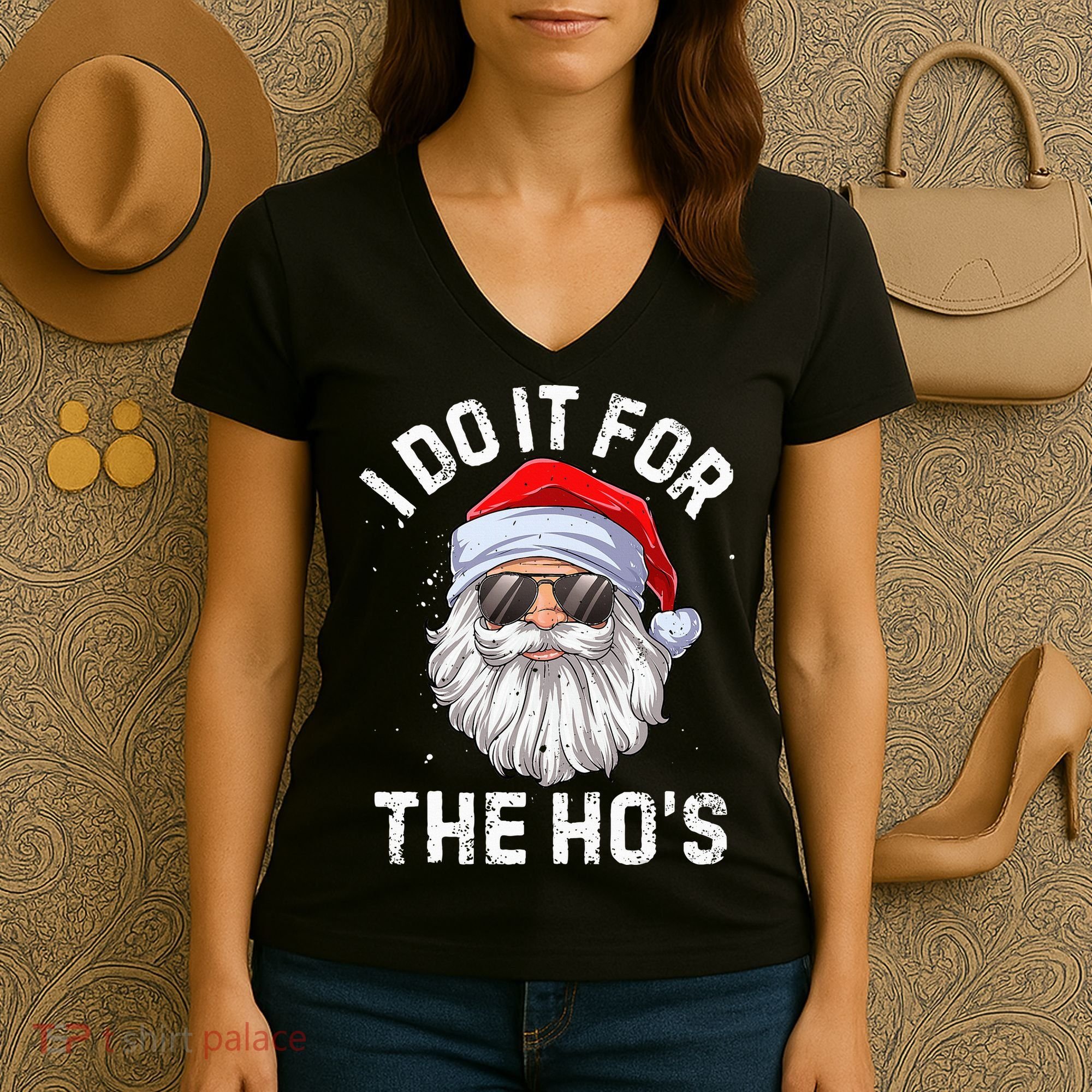 I Do It For The HoS Funny Inappropriate Christmas Santa Women's V-Neck T-Shirt