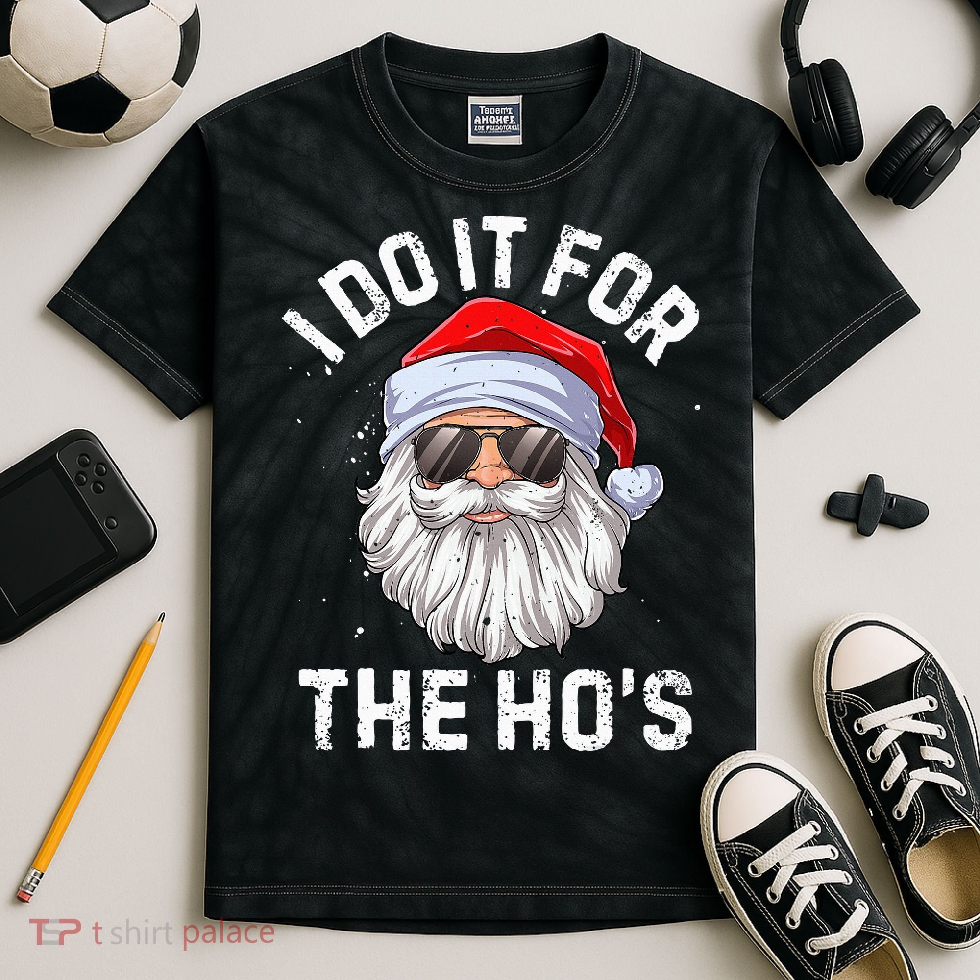 I Do It For The HoS Funny Inappropriate Christmas Santa Kids Tie-Dye T-Shirt