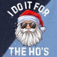I Do It For The HoS Funny Inappropriate Christmas Santa Raglan Baseball Sleeve Shirt thumb 2