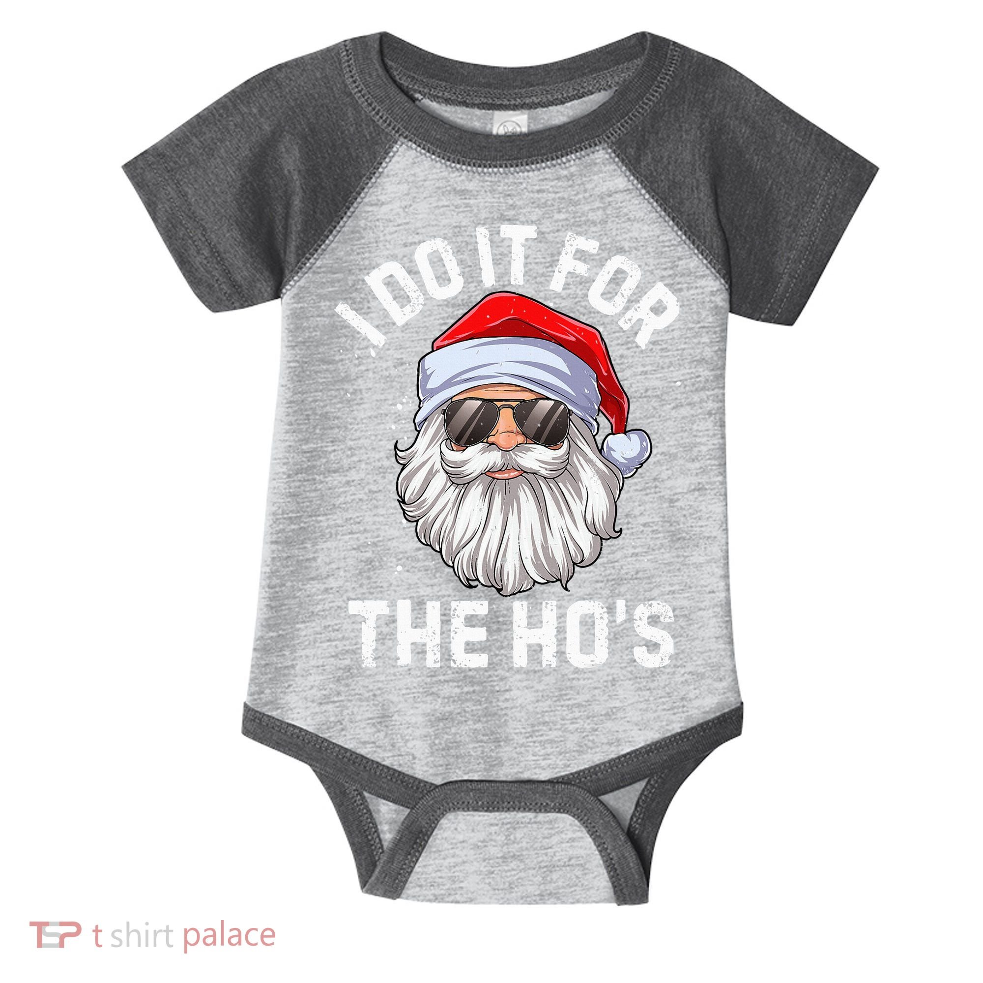 I Do It For The HoS Funny Inappropriate Christmas Santa Infant Baby Jersey Bodysuit
