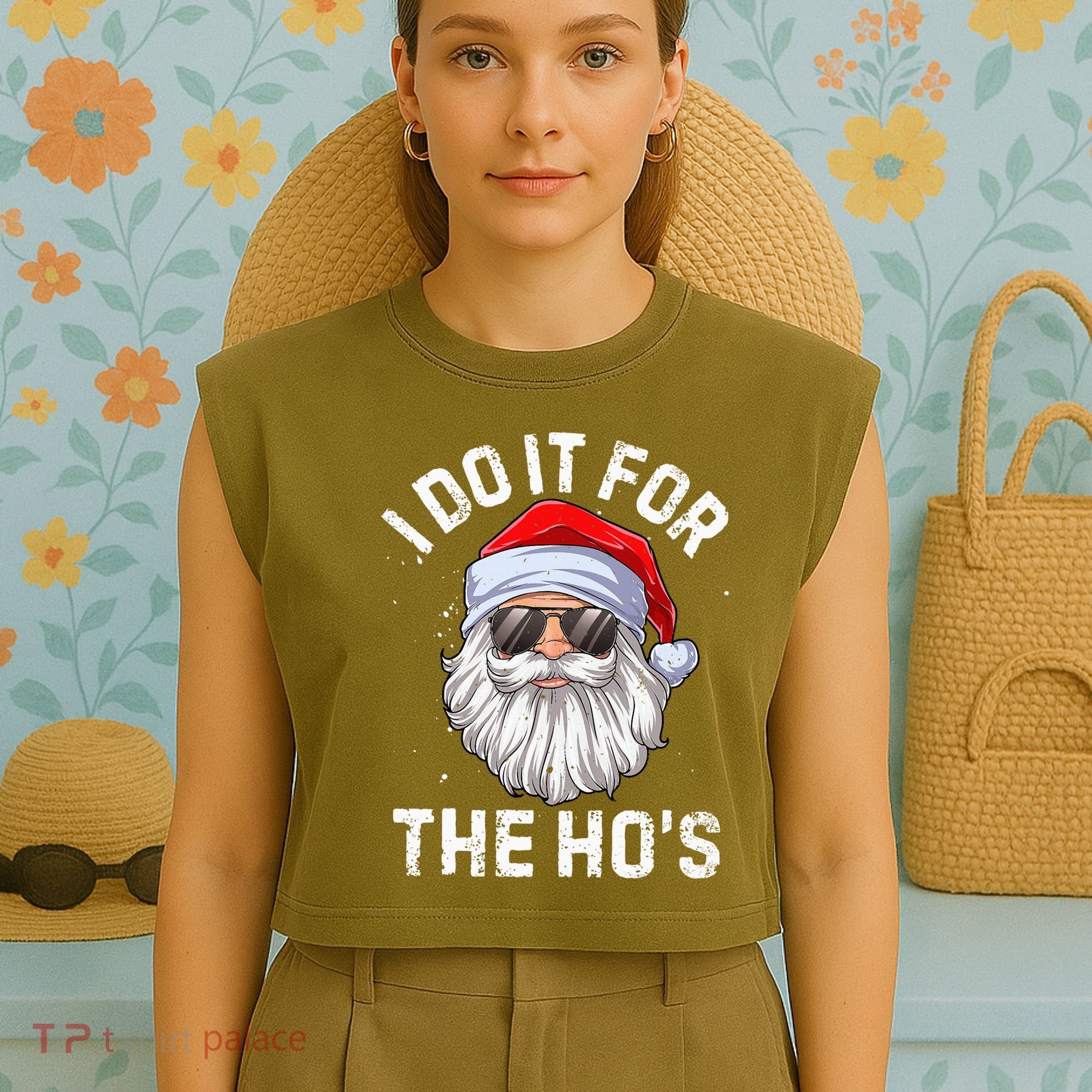 I Do It For The HoS Funny Inappropriate Christmas Santa Garment-Dyed Women's Muscle Tee