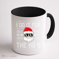 I Do It For The Hos Gift Santa Black Ugly Sweater Christmas Gift Coffee Mug thumb 1