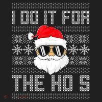 I Do It For The Hos Gift Santa Black Ugly Sweater Christmas Gift Hat thumb 2