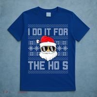 I Do It For The Hos Gift Santa Black Ugly Sweater Christmas Gift T-Shirt thumb 5