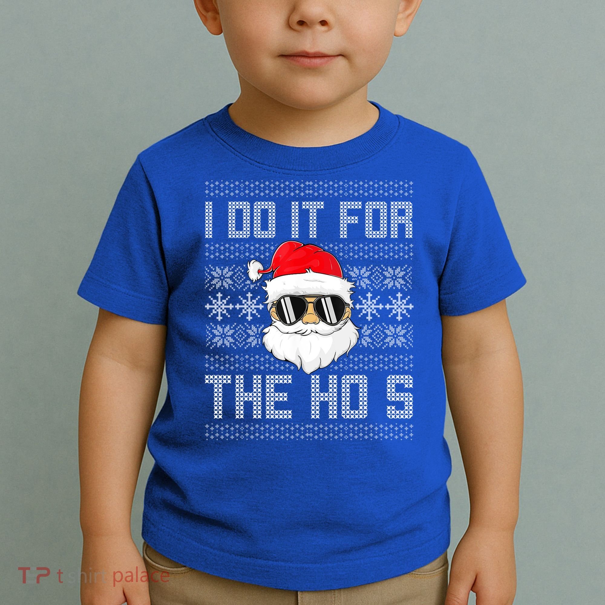 I Do It For The Hos Gift Santa Black Ugly Sweater Christmas Gift Toddler T-Shirt