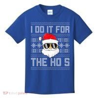 I Do It For The Hos Gift Santa Black Ugly Sweater Christmas Gift Kids T-Shirt thumb 0