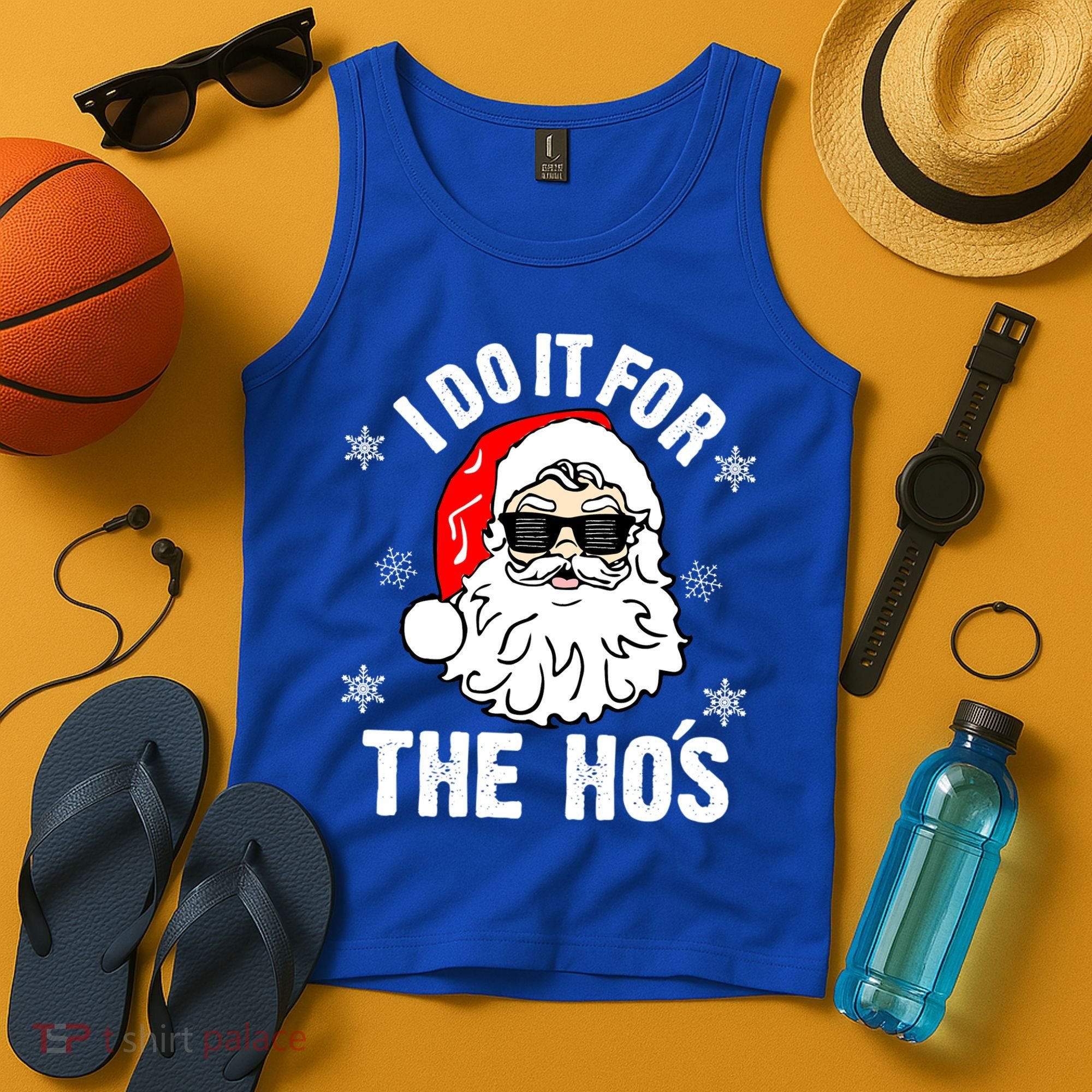 I Do It For The Hos Sweater Santa Do It For The HoS Gift Cool Gift Tank Top