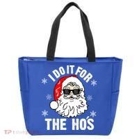 I Do It For The Hos Sweater Santa Do It For The HoS Gift Cool Gift Tote Bag thumb 0