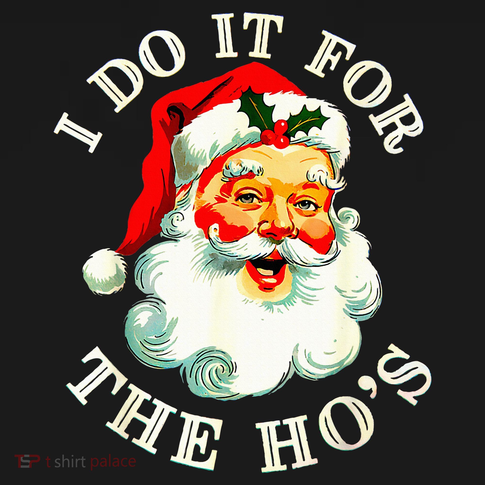 I Do It For The Hos Ornament