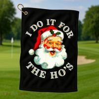 I Do It For The Hos Golf Towel thumb 1