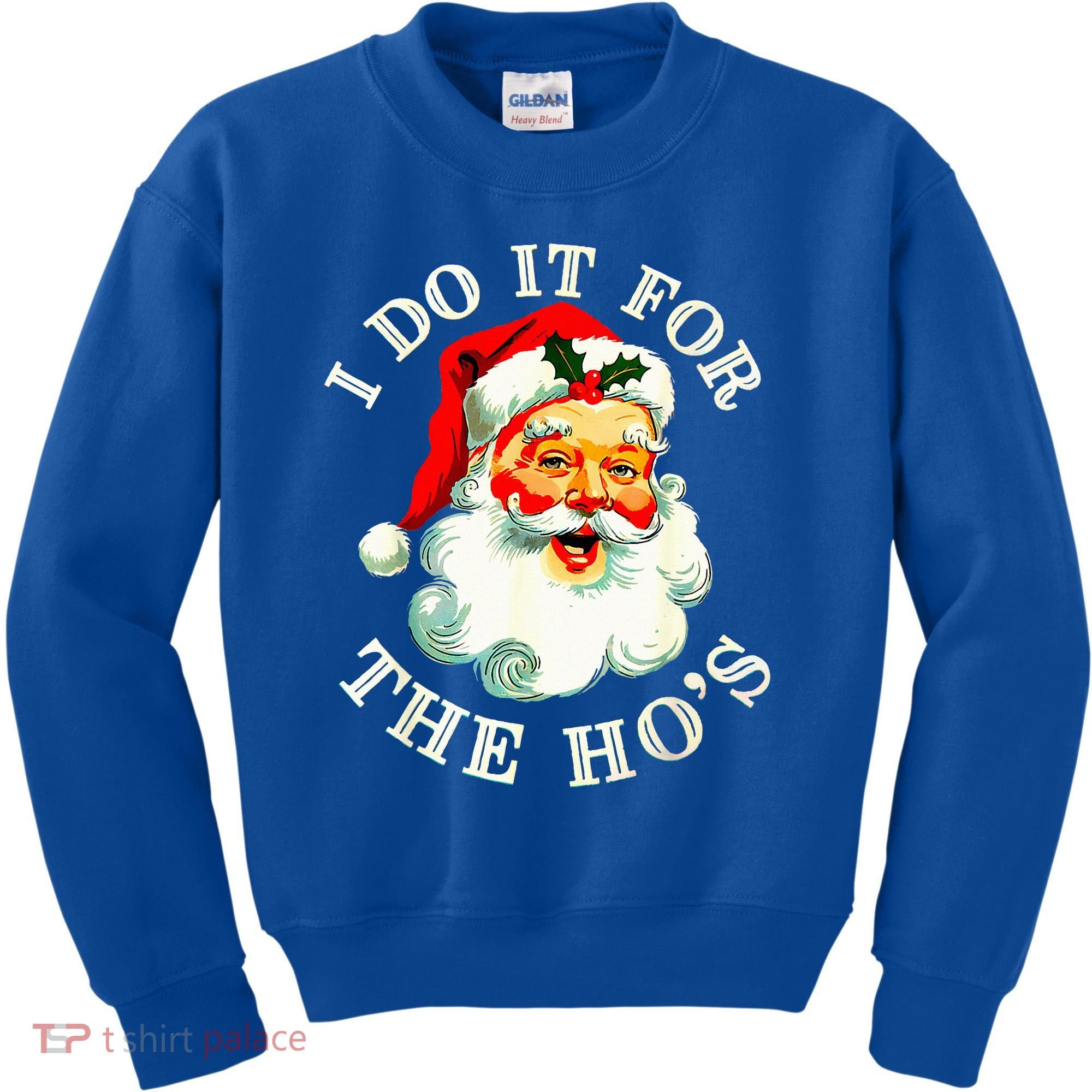 I Do It For The Hos Kids Sweatshirt