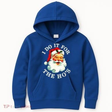 I Do It For The Hos Kids Hoodie