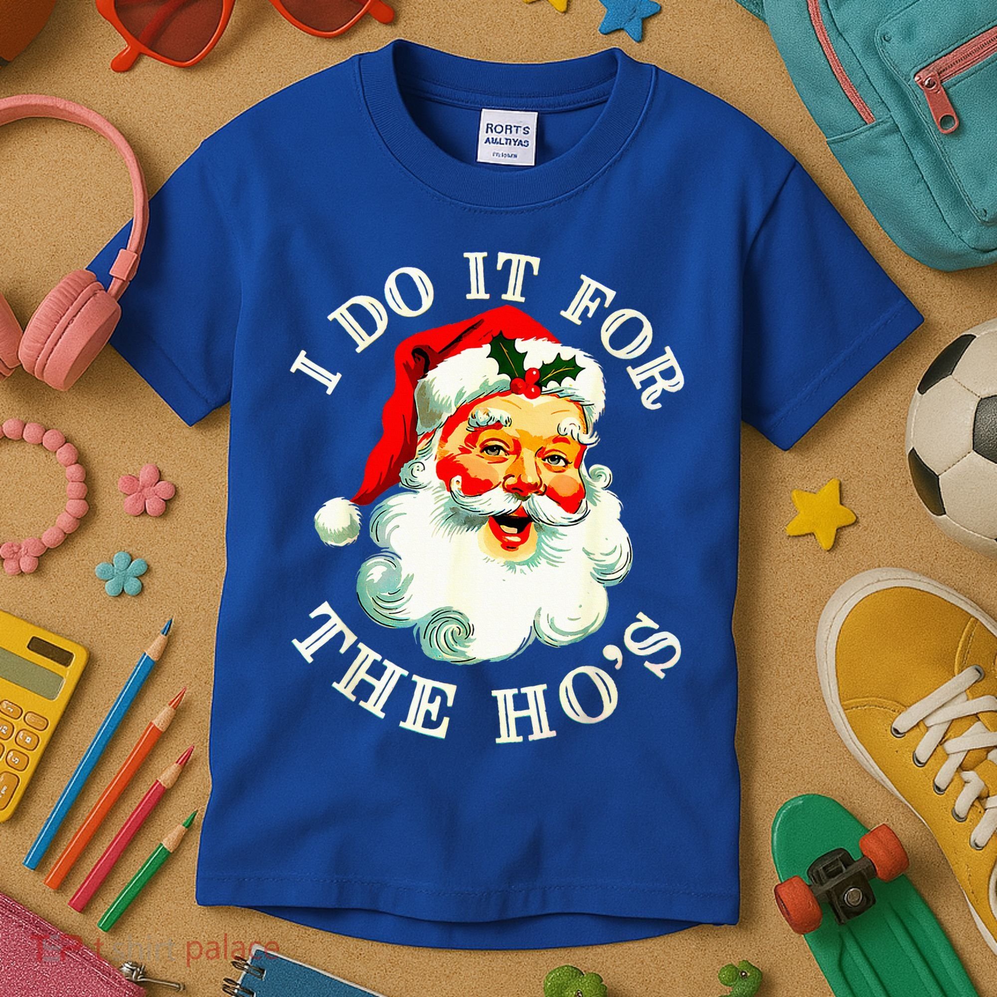 I Do It For The Hos Kids T-Shirt