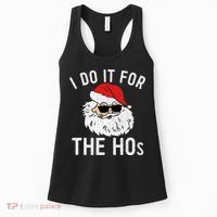 I Do It For The Hos Christmas In July Santa Claus Women's Tank Top thumb 0