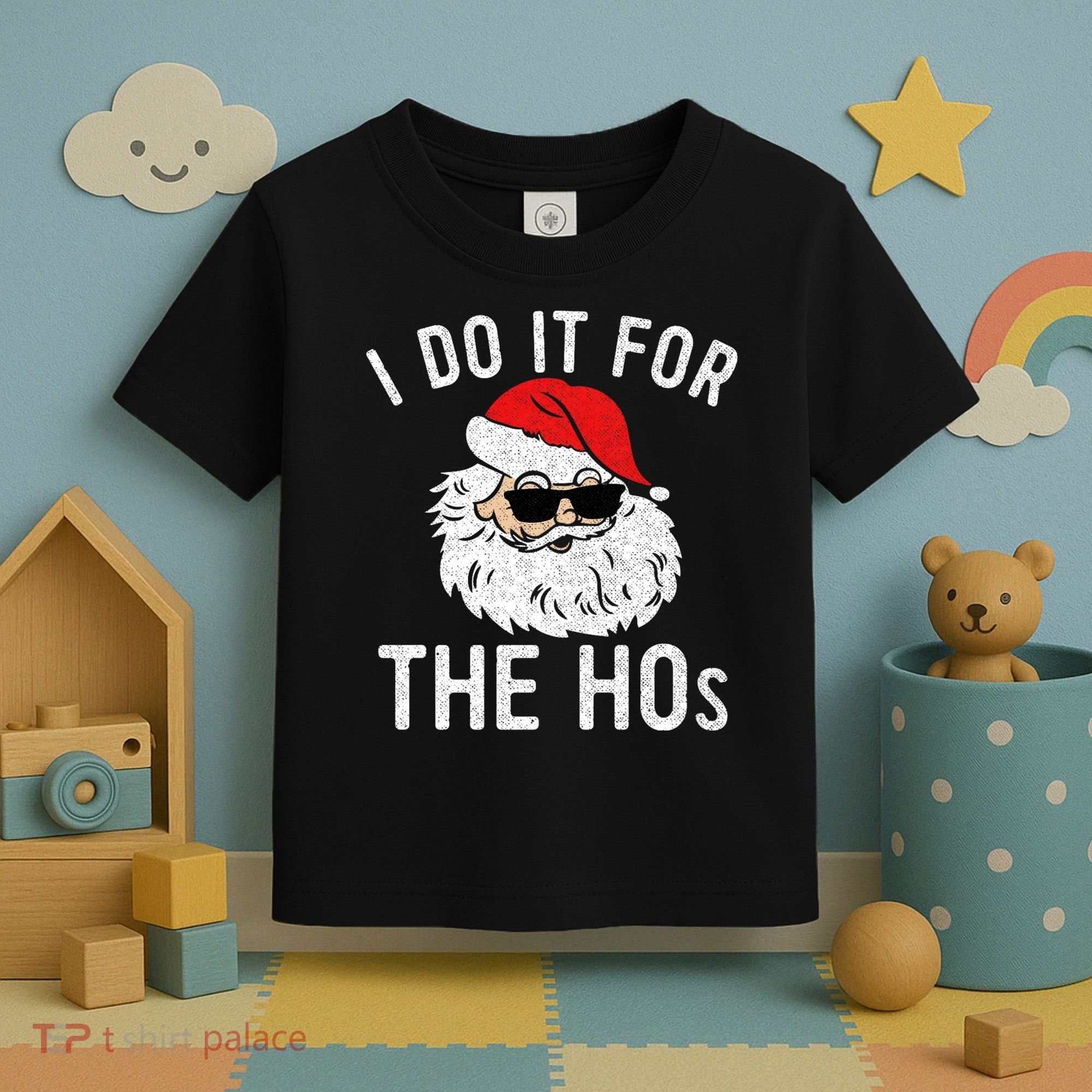 I Do It For The Hos Christmas In July Santa Claus Toddler T-Shirt