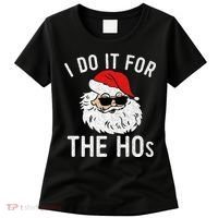 I Do It For The Hos Christmas In July Santa Claus Women's T-Shirt thumb 0