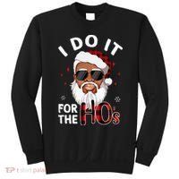 I Do It For The Hos Christmas African American Santa Black Sweatshirt thumb 0