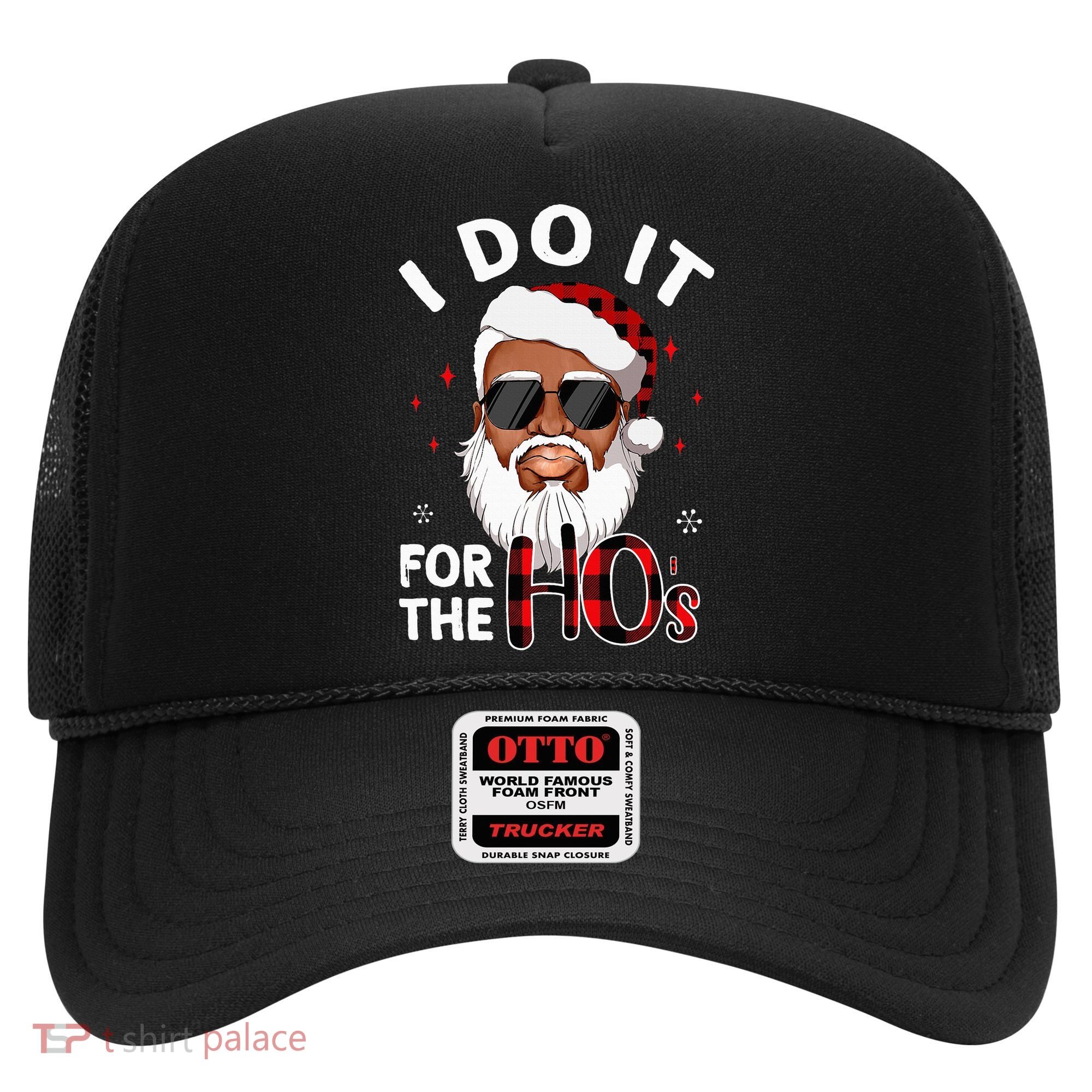 I Do It For The Hos Christmas African American Santa Black Hat