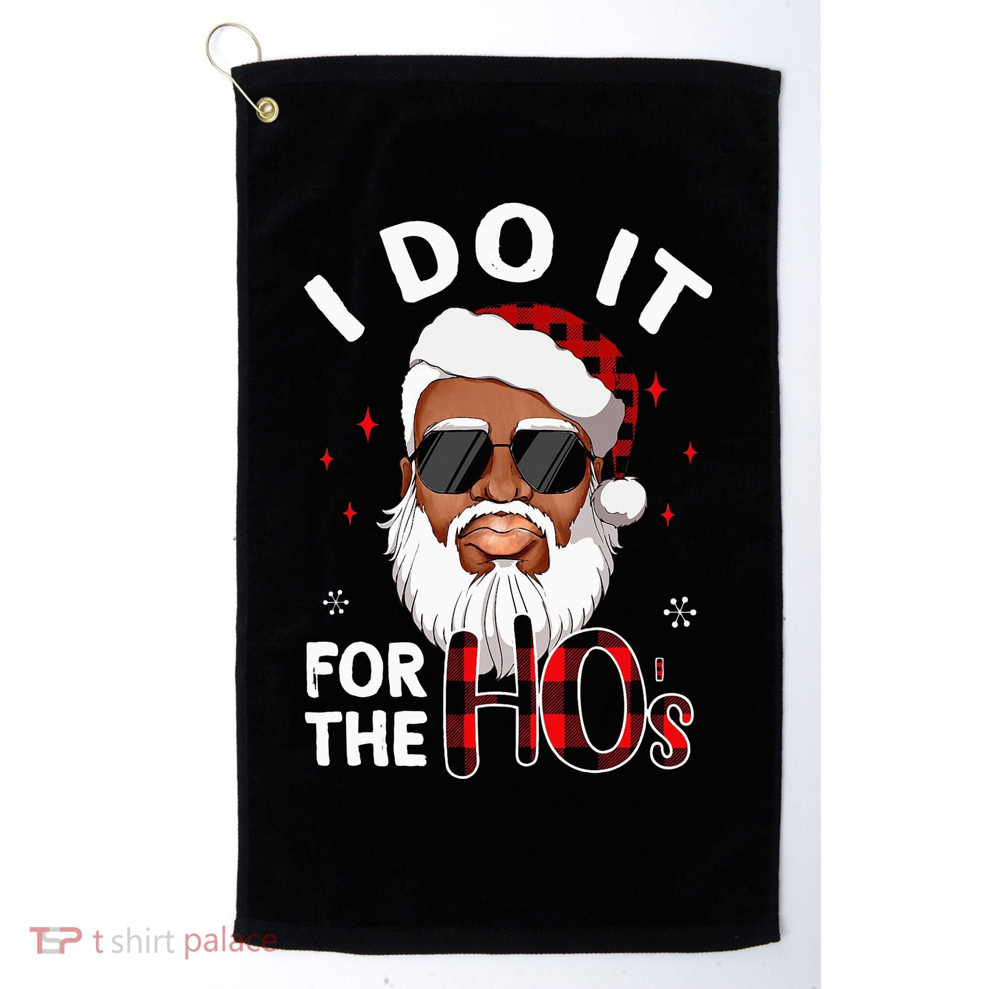 I Do It For The Hos Christmas African American Santa Black Golf Towel