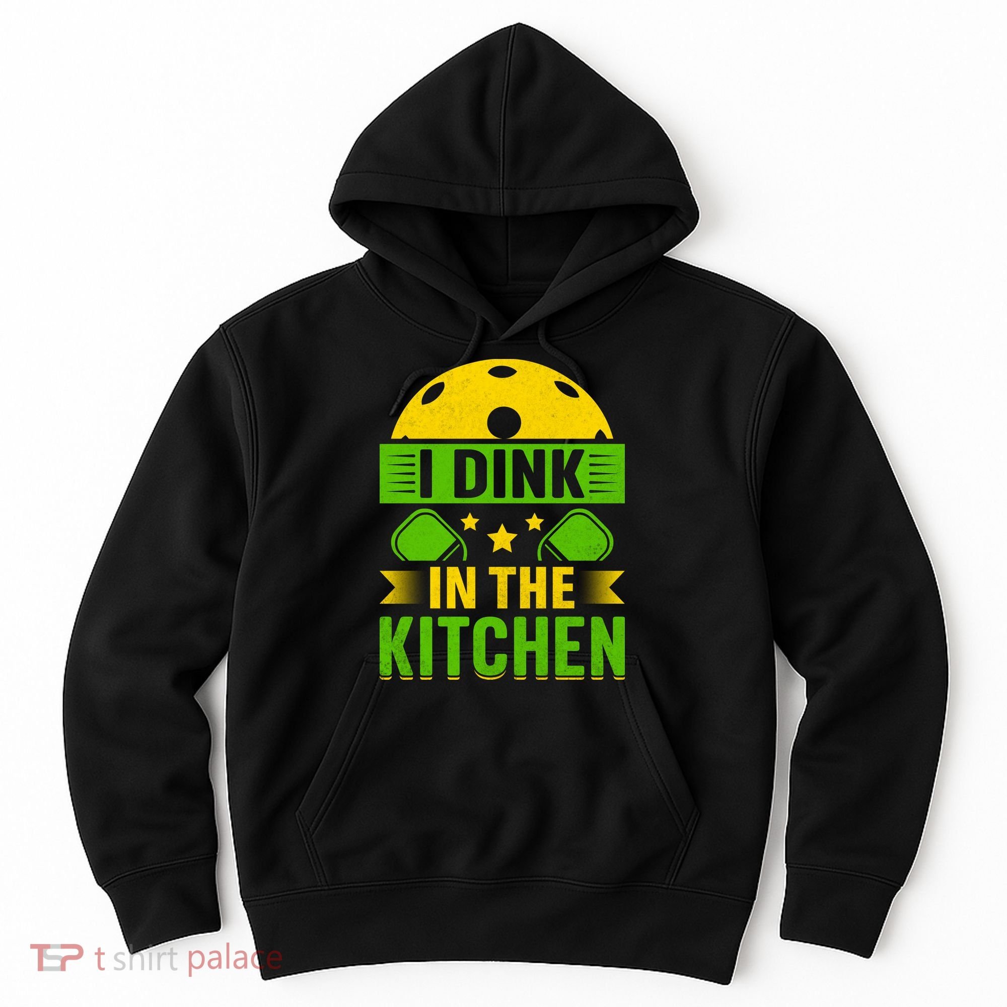 I Dink In The Kitchen Funny Pickleball Hoodie